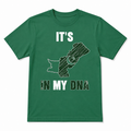 Unisex “It’s in My DNA” T-Shirt – Green | Independence Day Special